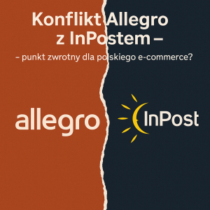 Konflikt Allegro z Inpostem 2025